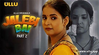 Jalebi Bai Part 2
