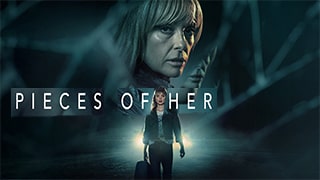 Pieces of Her S01