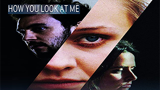 How You Look at Me