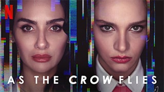 As the Crow Flies S01