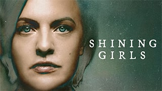 Shining Girls S01