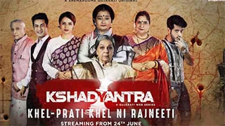Kshadyantra S01