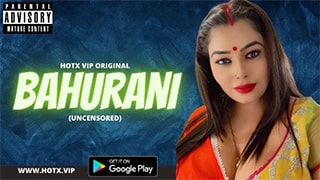 Bahurani HotX
