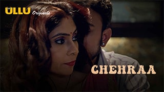 Chehraa Part 1 ULLU