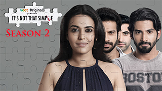 Its Not That Simple Season 2