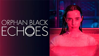 Orphan Black Echoes S01