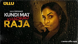 Kundi Mat Khadkao Raja Part 1