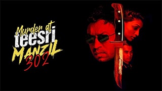 Murder at Teesri Manzil 302