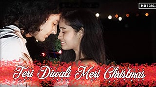 Teri Diwali Meri Christmas