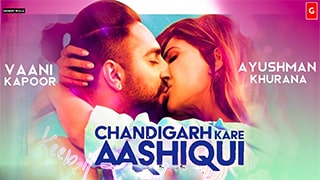Chandigarh Kare Aashiqui